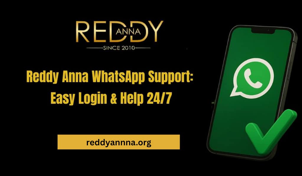 Reddy Anna WhatsApp Support