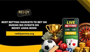 Bet on During Big Events on Reddy Anna Book